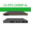 1U-DPS-1338NP-6L 1U-DPS-1338NP-6L